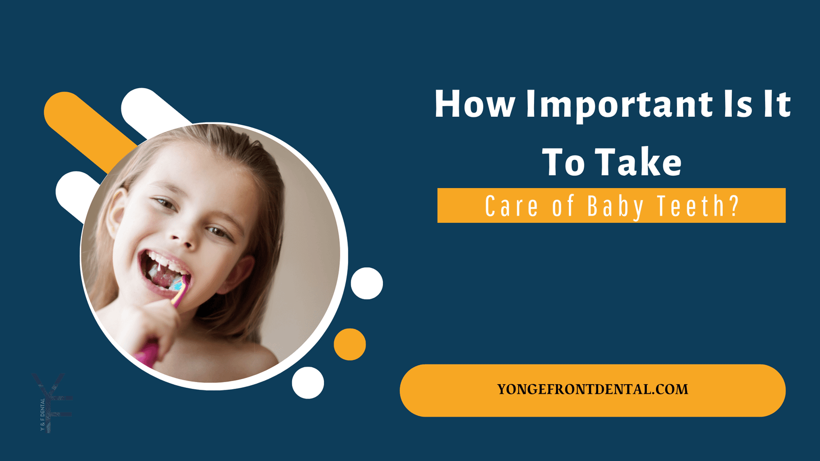 How Important Is It To Take Care of Baby Teeth?